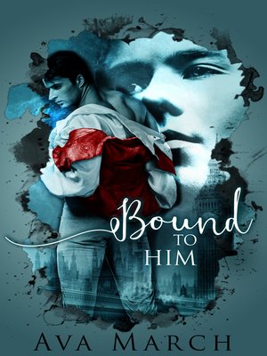 cover image of Bound to Him (Bound Series Book 2)